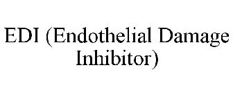 EDI (ENDOTHELIAL DAMAGE INHIBITOR)