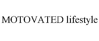 MOTOVATED LIFESTYLE
