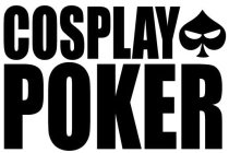 COSPLAY POKER