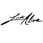 LOOK ALIVE