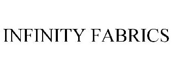 INFINITY FABRICS