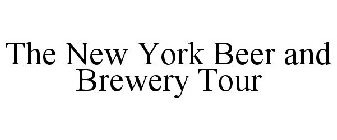 THE NEW YORK BEER AND BREWERY TOUR