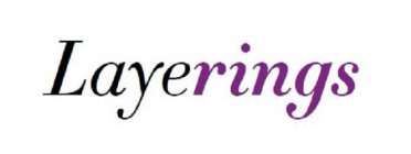 LAYERINGS