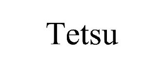 TETSU