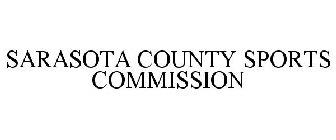 SARASOTA COUNTY SPORTS COMMISSION