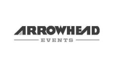 ARROWHEAD EVENTS