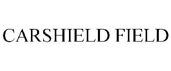 CARSHIELD FIELD