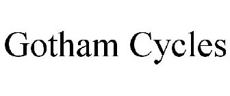 GOTHAM CYCLES