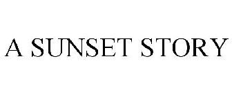 A SUNSET STORY