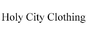 HOLY CITY CLOTHING