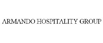 ARMANDO HOSPITALITY GROUP