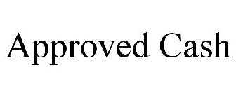 APPROVED CASH