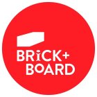 BRICK + BOARD