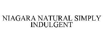 NIAGARA NATURAL SIMPLY INDULGENT