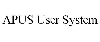 APUS USER SYSTEM