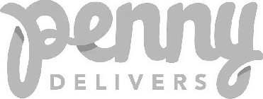 PENNY DELIVERS