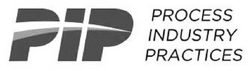 PIP PROCESS INDUSTRY PRACTICES