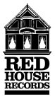 RED HOUSE RECORDS