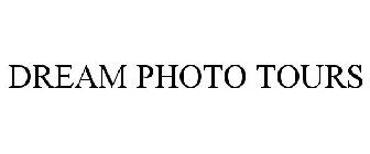 DREAM PHOTO TOURS