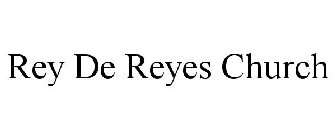 REY DE REYES CHURCH