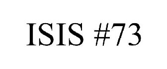 ISIS #73