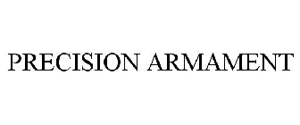 PRECISION ARMAMENT