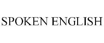 SPOKEN ENGLISH