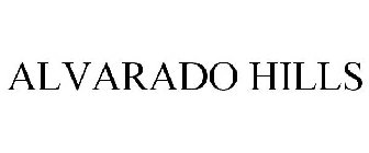 ALVARADO HILLS