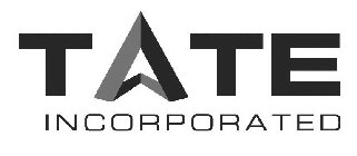 TATE INCORPORATED