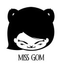 MISS GOM