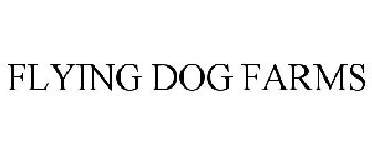 FLYING DOG FARMS