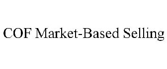 COF MARKET-BASED SELLING