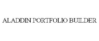 ALADDIN PORTFOLIO BUILDER