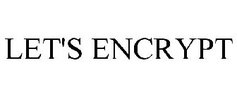 LET'S ENCRYPT