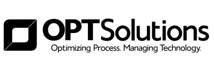 OPTSOLUTIONS OPTIMIZING PROCESS. MANAGING TECHNOLOGY.G TECHNOLOGY.