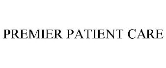 PREMIER PATIENT CARE