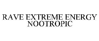 RAVE EXTREME ENERGY NOOTROPIC