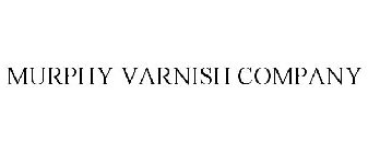 MURPHY VARNISH COMPANY