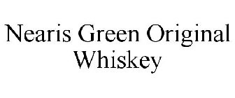 NEARIS GREEN ORIGINAL WHISKEY