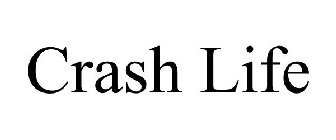 CRASH LIFE