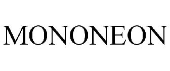 MONONEON