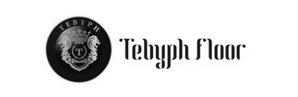 TEBYPH T TEBYPH FLOOR