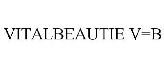 VITALBEAUTIE V=B