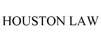 HOUSTON LAW