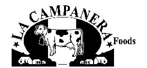 LA CAMPANERA FOODS