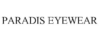 PARADIS EYEWEAR