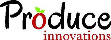 PRODUCE INNOVATIONS