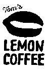 TOM'S LEMON COFFEE