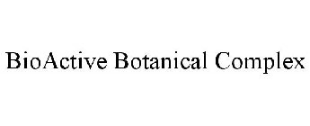 BIOACTIVE BOTANICAL COMPLEX