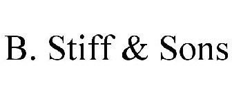 B. STIFF & SONS